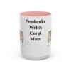 15oz Pembroke Welsh Corgi Dog Mom Mug, Pink, front view