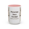 15oz Peruvian Inca Orchid Latin Mug, Pink, front view