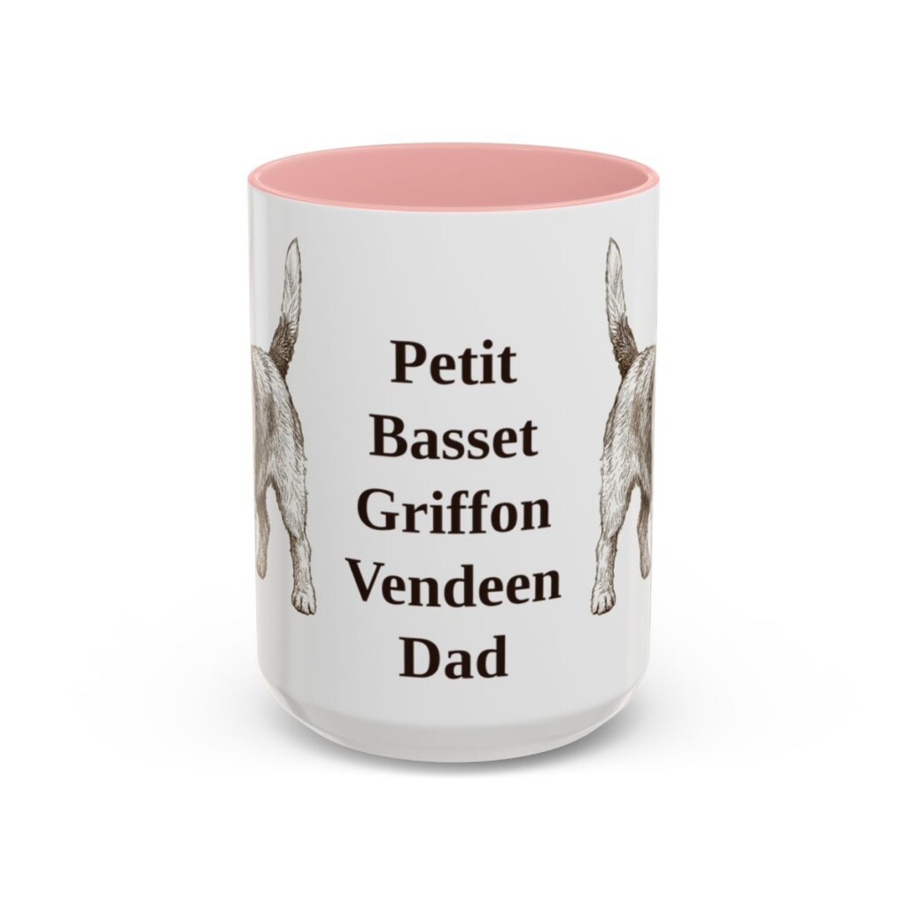 15oz Petit Basset Griffon Vendeen Dog Dad Mug, Pink, front view