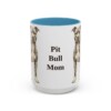 15oz Pit Bull Dog Mom Mug, Light Blue, front view
