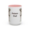 15oz Pointer Dog Dad Mug, Pink, front view