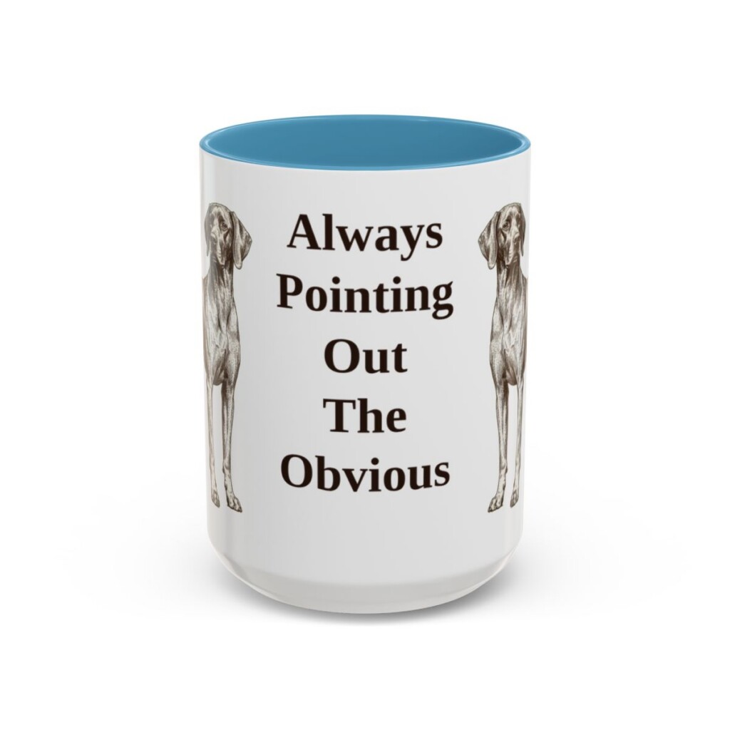 15oz Funny Pointer Mug, Light Blue, front view