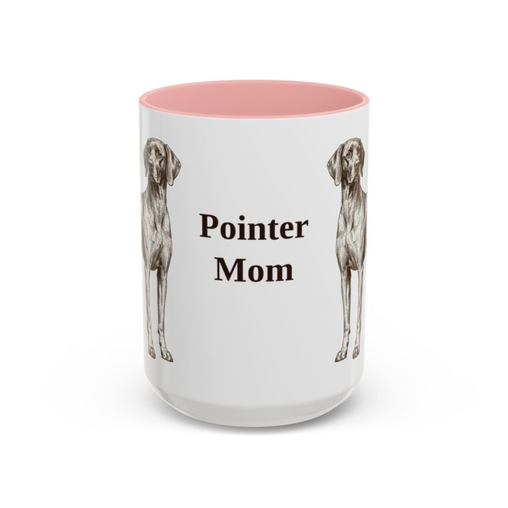 15oz Pointer Dog Mom Mug, Pink, front view