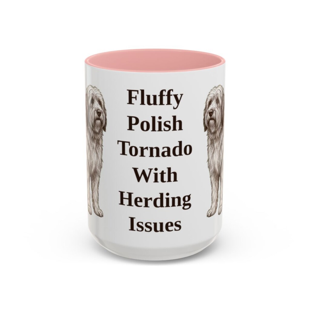15oz Funny Polish Lowland Sheepdog Mug, Pink, front view