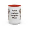 15oz Polish Lowland Sheepdog Dog Mom Mug, Red, front view