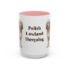 15oz Polish Lowland Sheepdog Mug, Pink, front view