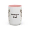 15oz Pomapoo Dog Dad Mug, Pink, front view