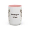 15oz Pomapoo Dog Mom Mug, Pink, front view