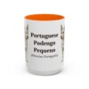 15oz Portuguese Podengo Pequeno Latin Mug, Orange, front view