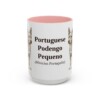 15oz Portuguese Podengo Pequeno Latin Mug, Pink, front view