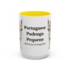 15oz Portuguese Podengo Pequeno Latin Mug, Yellow, front view