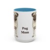 15oz Pug Dog Mom Mug, Light Blue, front view