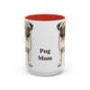 15oz Pug Dog Mom Mug, Red, front view