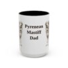 15oz Pyrenean Mastiff Dog Dad Mug, Black, front view