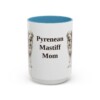 15oz Pyrenean Mastiff Dog Mom Mug, Light Blue, front view
