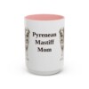 15oz Pyrenean Mastiff Dog Mom Mug, Pink, front view