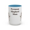 15oz Pyrenean Shepherd Dog Mom Mug, Light Blue, front view