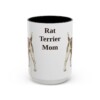 15oz Rat Terrier Dog Mom Mug, Black, front view