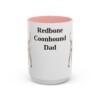 15oz Redbone Coonhound Dog Dad Mug, Pink, front view