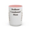 15oz Redbone Coonhound Dog Mom Mug, Pink, front view