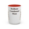 15oz Redbone Coonhound Dog Mom Mug, Red, front view