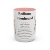 15oz Redbone Coonhound Mug, Pink, front view