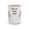 15oz Rescue Dog Dog Dad Mug, Pink, front view