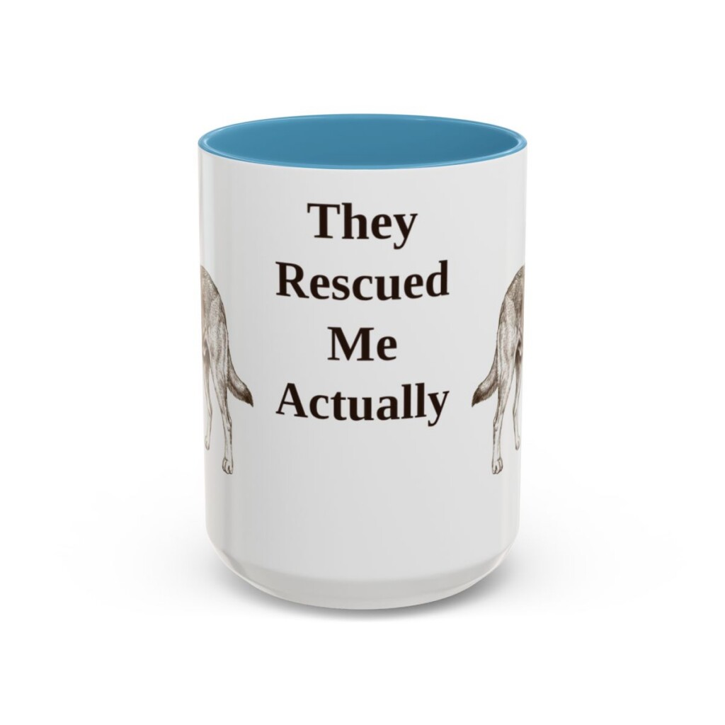 15oz-rescue-dog-mug-humor-light-blue 15oz Funny Rescue Dog Mug, Light Blue, front view