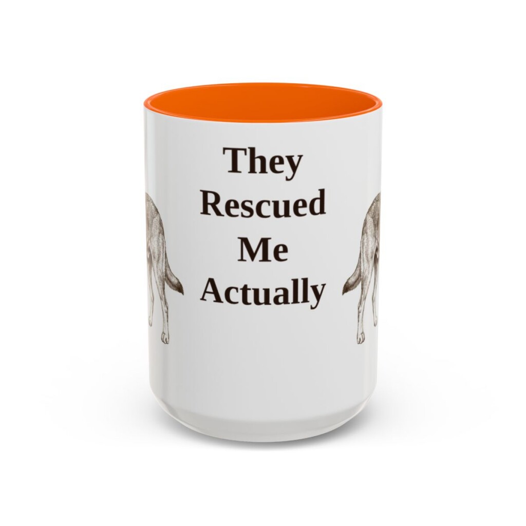 15oz-rescue-dog-mug-humor-orange 15oz Funny Rescue Dog Mug, Orange, front view