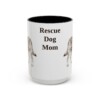 15oz Rescue Dog Dog Mom Mug, Black, front view