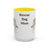 15oz Rescue Dog Dog Mom Mug, Yellow, front view