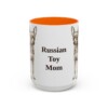 15oz Russian Toy Dog Mom Mug, Orange, front view