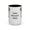 15oz Saint Bernard Dog Mom Mug, Black, front view