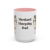 15oz Shetland Sheepdog Dog Dad Mug, Pink, front view