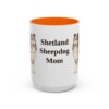 15oz Shetland Sheepdog Dog Mom Mug, Orange, front view