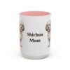 15oz Shichon Dog Mom Mug, Pink, front view