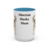 15oz Siberian Husky Dog Mom Mug, Light Blue, front view