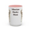 15oz Siberian Husky Dog Mom Mug, Pink, front view