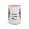 15oz-silky-terrier-mug-mom-pink 15oz Silky Terrier Dog Mom Mug, Pink, front view