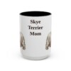 15oz Skye Terrier Dog Mom Mug, Black, front view