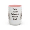 15oz Soft Coated Wheaten Terrier Dog Dad Mug, Pink, front view