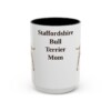 15oz Staffordshire Bull Terrier Dog Mom Mug, Black, front view