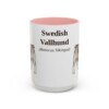 15oz Swedish Vallhund Latin Mug, Pink, front view