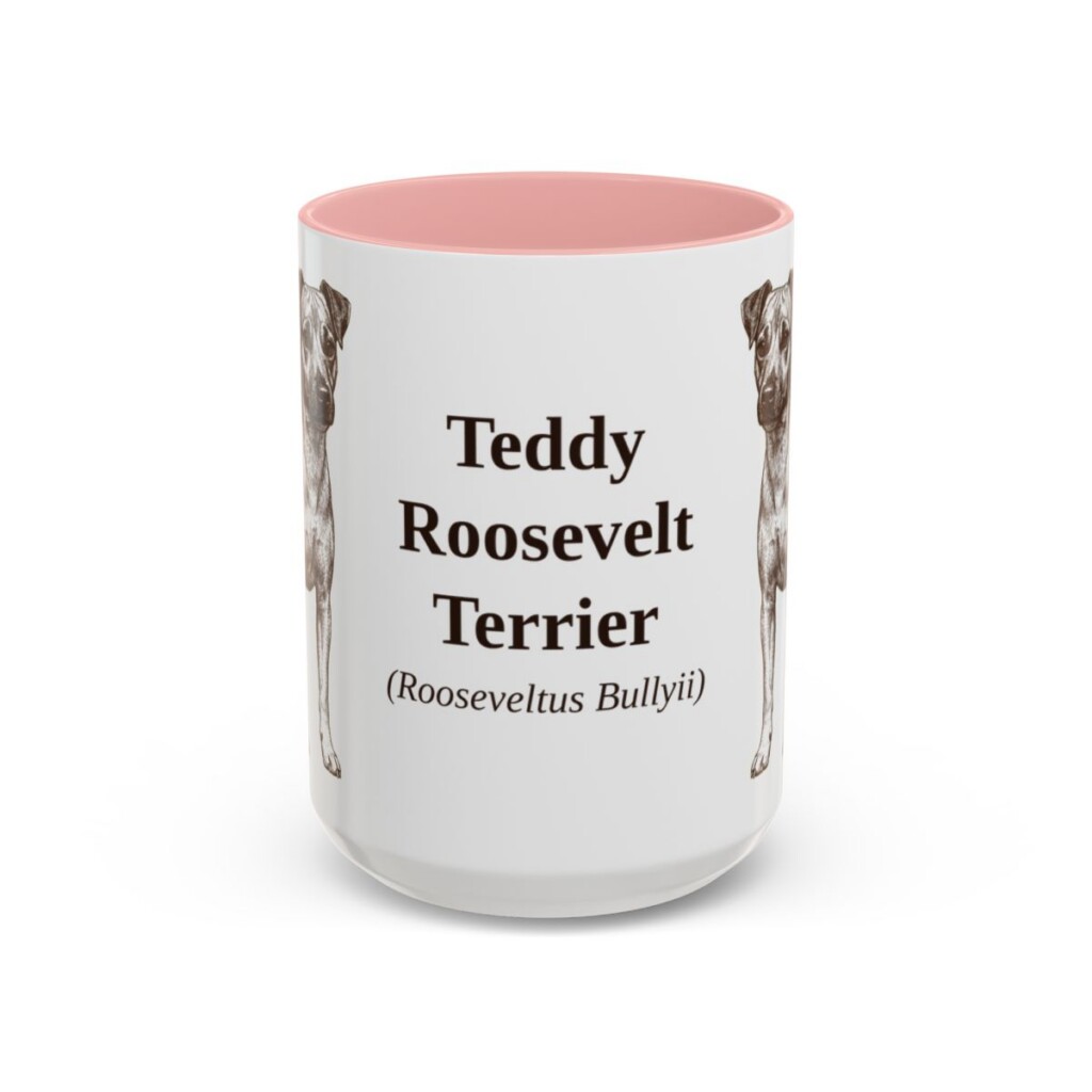 15oz Teddy Roosevelt Terrier Latin Mug, Pink, front view