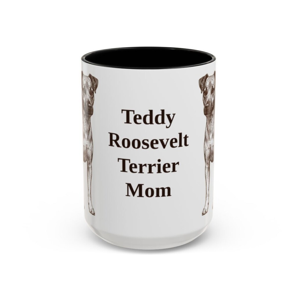 15oz Teddy Roosevelt Terrier Dog Mom Mug, Black, front view