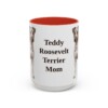 15oz Teddy Roosevelt Terrier Dog Mom Mug, Red, front view