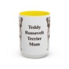 15oz Teddy Roosevelt Terrier Dog Mom Mug, Yellow, front view