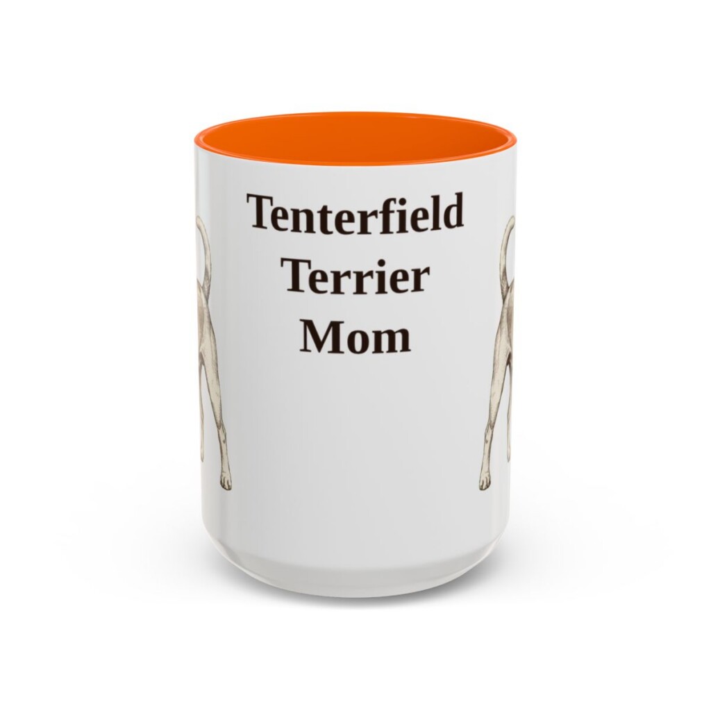 15oz Tenterfield Terrier Dog Mom Mug, Orange, front view