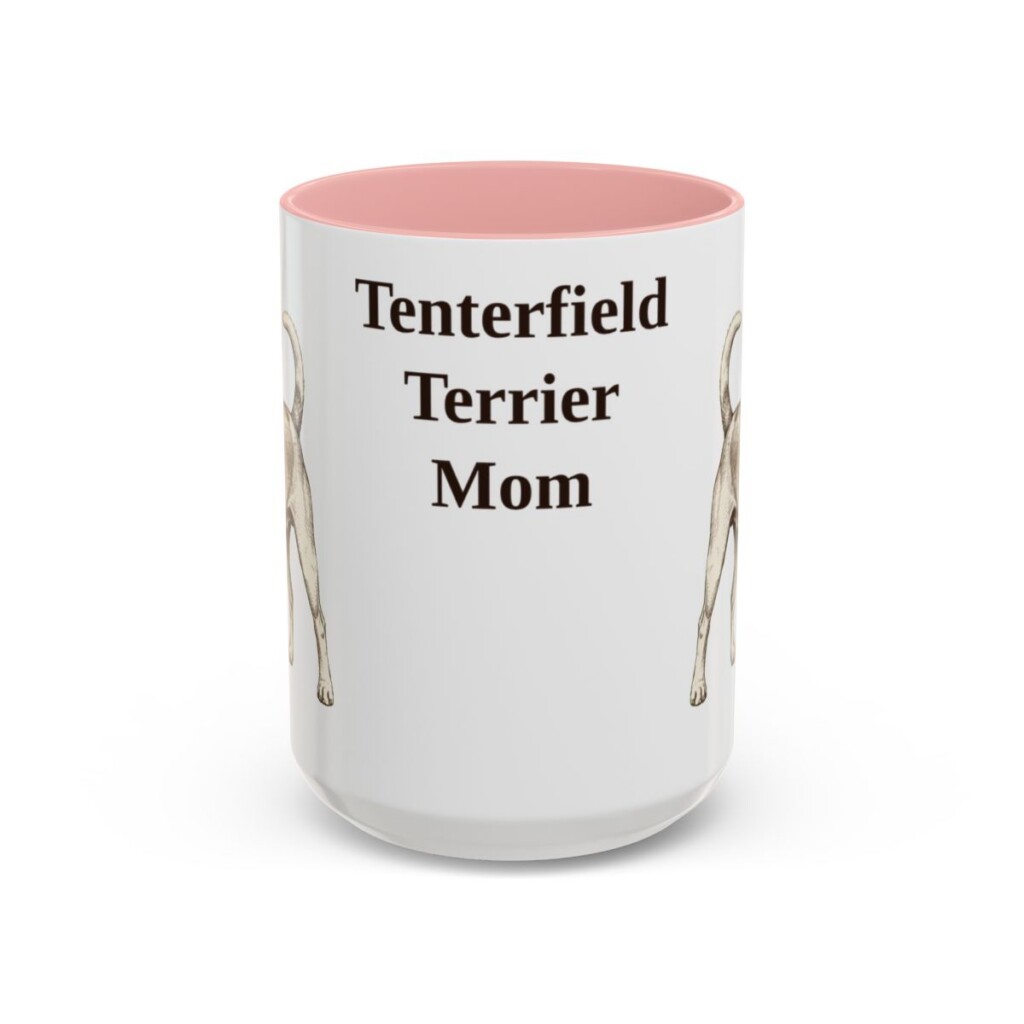 15oz Tenterfield Terrier Dog Mom Mug, Pink, front view