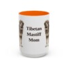 15oz Tibetan Mastiff Dog Mom Mug, Orange, front view